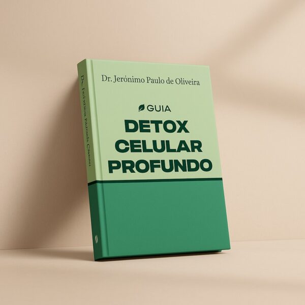 Guia Detox Celular Profundo - Dr. Jerônimo Paulo
