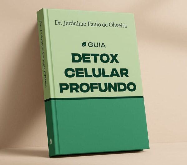 Guia Detox Celular Profundo - Dr. Jerônimo Paulo